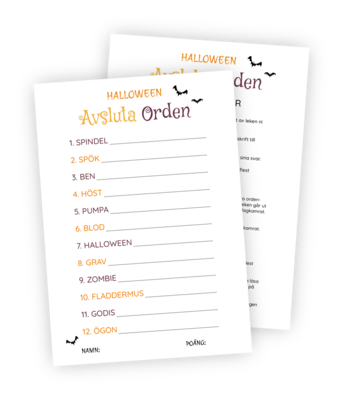Printable till halloweenleken Avsluta ordet. Detta är en lagtävling. 12 stycken ord finns uppskrivna och lagmedlemmarna ska avsluta orden så likt som möjligt utan att se vad den andra skriver.