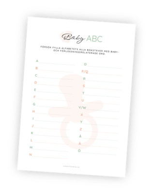Printable för leken Babyshower ABC. I denna lek tävlar gästerna om att komma på flest bebis- och graviditetsrelaterade ord.