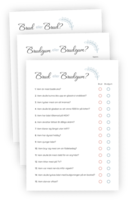 Printable för bröllopsleken 'Brud eller brudgum' med versionerna 'Vilken Brud?' och 'Vilken Brudgum?' för samkönade bröllop. I leken får gästerna gissa vilken i brudparet som 15 olika påståenden bäst passar in på. Briljera eller få chans att lära känna brudparet!