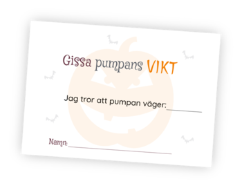 Printable till halloween-leken Gissa pumpans vikt. En pumpa står framställd för alla att se och gissa vikten på. Med denna printable får du fina lappar deltagarna kan skriva ned sina gissningar på och du kan samla in.