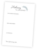 Printable till bröllopsaktiviteten Hälsning till brudparet. I denna aktivitet får gästerna chans att skriva tre hälsningar till brudparet. Gästen kan enkelt kryssa i om den är till exempel släkting eller vän eller helt enkelt skriva sitt namn.