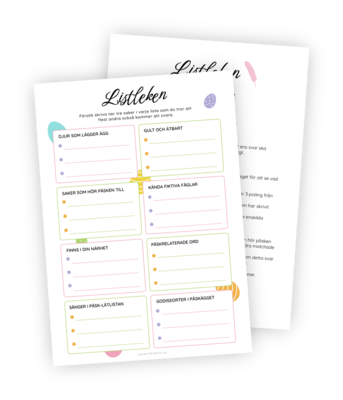 Printable för Lisleken i påskversion. Alla deltagare/lag får en penna och ska skriva tre svar på varje av åtta kategorier. Målet är inte att svara rätt utan att svara så likt de andra lagen/deltagarna som möjligt. Ju fler som skrivit samma som du, desto mer poäng får du! Printable för Lisleken i påskversion. Alla deltagare/lag får en penna och ska skriva tre svar på varje av åtta kategorier. Målet är inte att svara rätt utan att svara så likt de andra lagen/deltagarna som möjligt. Ju fler som skrivit samma som du, desto mer poäng får du!