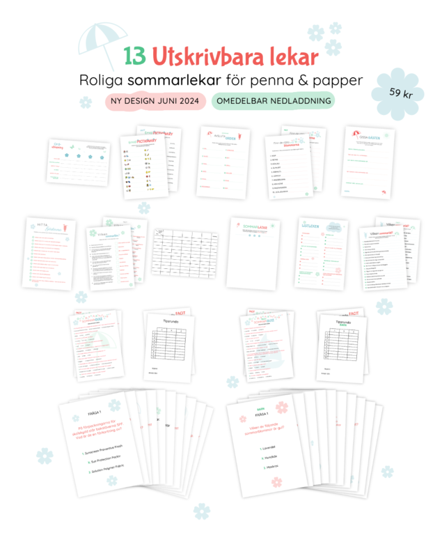 Paket med alla våra 13 printables för sommar. Detta är stenciler som kan skrivas ut för att underlätta förberedelserna inför sommar-festen och midsommar-firandet. Det ingår till exempel en tipsrunda/quiz för både barn och vuxna. Det är bara att skriva ut och leka och där facit behövs ingår detta vilket gör det superenkelt att rätta. Paket med alla våra 13 printables för sommar. Detta är stenciler som kan skrivas ut för att underlätta förberedelserna inför sommar-festen och midsommar-firandet. Det ingår till exempel en tipsrunda/quiz för både barn och vuxna. Det är bara att skriva ut och leka och där facit behövs ingår detta vilket gör det superenkelt att rätta.