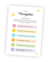 Printable till en påsk-tärningslek. Varje gäst börjar med 5 godisar var. Sedan ska de i tur och ordning slå en tärning. Vad tärningen visar bestämmer vad man ska göra, kanske ge bort 1 godis eller ta 2 två från högen. Den som först kommer till 11 godisbitar vinner! Printable till en påsk-tärningslek. Varje gäst börjar med 5 godisar var. Sedan ska de i tur och ordning slå en tärning. Vad tärningen visar bestämmer vad man ska göra, kanske ge bort 1 godis eller ta 2 två från högen. Den som först kommer till 11 godisbitar vinner!