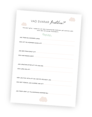 Printable till Babyshower-leken Vad svarar föräldern? Jättekul på din babyshower! Mamma/pappa fyller först i denna, utan att visa sina svar. Gästerna ska sedan försöka fylla i så likt föräldern som möjligt. Närmast vinner!